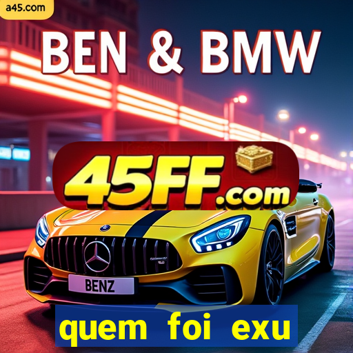 quem foi exu caveira em vida